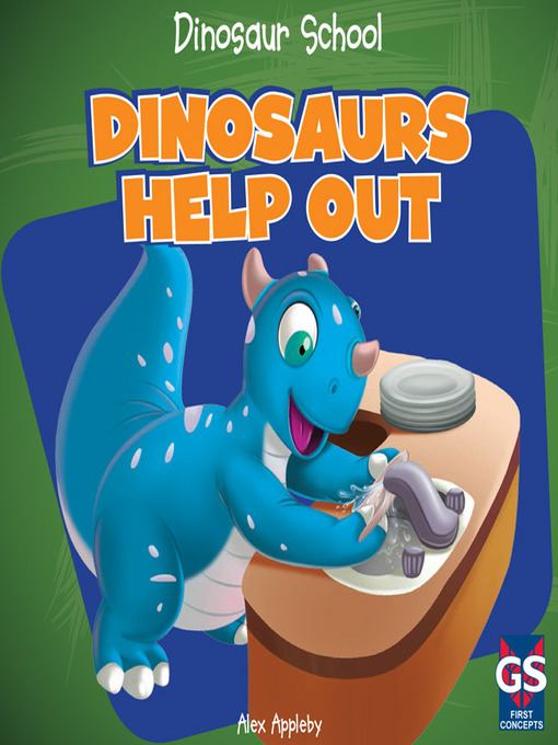 Title details for Dinosaurs Help Out by Alex Appleby - Available